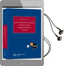 Descargar AudioLibro Recurso de Casacion Contencioso-Administrativo Comun de Omar Bouazza Ariño año 2013