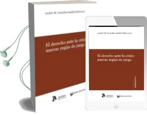 Descargar AudioLibro Derecho Ante la Crisis de Andres M. Gonzalez Sanfiel año 2013