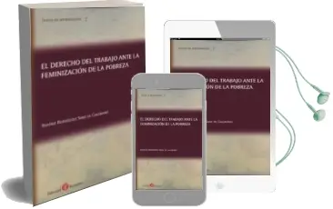 Descargar AudioLibro El Derecho del Trabajo Ante la Feminizacion de la Pobreza de Beatriz Rodriguez Sanz De Galdeano año 2013