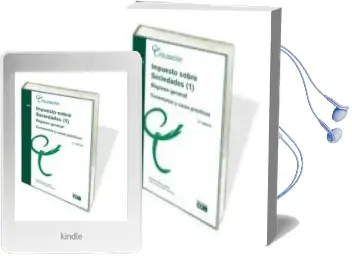 Descargar AudioLibro Impuesto Sobre Sociedades (1), Regimen General. Comentarios y cas os Practicos, 2013 de Fernando Borras Amblar año 2013