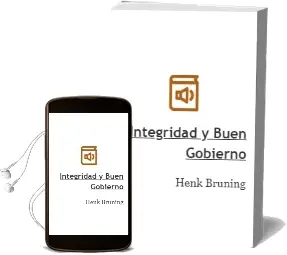 Descargar AudioLibro Integridad y Buen Gobierno de Henk Bruning año 2013