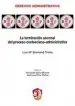 AudioLibro La Terminacion Anormal del Proceso Contencioso-Administrativo de Luis Maria Bremond Triana
