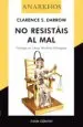 AudioLibro No Resistais al mal de Clarence S. Darrow