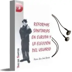 Descargar AudioLibro Reformas Sanitarias en Europa y la Eleccion del Usuario de Pedro San Jose Garces año 2013