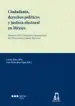 AudioLibro Ciudadanía, Derechos Políticos y Justicia Electoral en México de Varios Autores