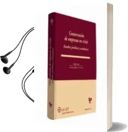 Descargar AudioLibro Conservación de Empresas en Crisis. Estudios Jurídicos y Económicos de Varios Autores año 2013