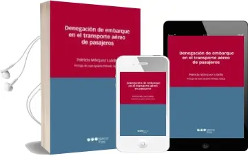Descargar AudioLibro Denegacion de Embarque en el Transporte Aereo de Pasajeros de Patricia Marquez Lobillo año 2013