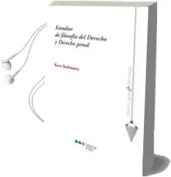 Descargar AudioLibro Estudios de Filosofia del Derecho y Derecho Penal de Kurt Seelmann año 2013