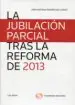 AudioLibro La Jubilacion Parcial Tras la Reforma de 2013 de Ivan Antonio Rodriguez Cardo