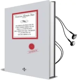 Descargar AudioLibro Materiales Practicos y Recursos Didacticos para la Enseñanza del Derecho del Trabajo y las Politicas Sociolaborales de Varios Autores año 2013