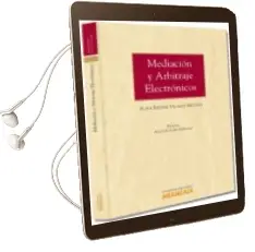 Descargar AudioLibro Mediacion y Arbitraje Electronicos de Aura Esther Vilalta Nicuesa año 2013
