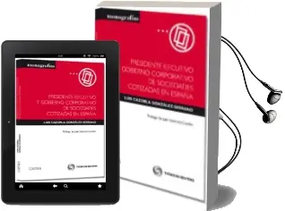 Descargar AudioLibro Presidente Ejecutivo y Gobierno Corporativo de Sociedades Cotizad as en España de Luis Cazorla Gonzalez Serrano año 2013