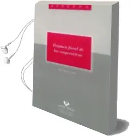 Descargar AudioLibro Regimen Fiscal de las Cooperativas de Sofia Arana Landin año 2013