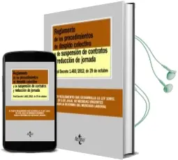 Descargar AudioLibro Reglamento de los Procedimientos de Despido Colectivo y de Suspen Sion de Contratos y Reduccion de Jornada de Varios Autores año 2013
