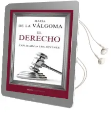 Descargar AudioLibro El Derecho Explicado a los Jovenes de Todas las Edades de Maria De La Valgoma año 2013