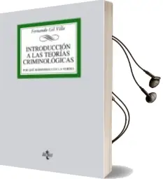 Descargar AudioLibro Introducción a las Teorías Criminológicas de Fernando Gil Villa año 2013