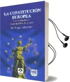 Descargar AudioLibro La Constitucion Europea: Una Vision desde la Perspectiva del Pode r de Santiago Petschen año 2013