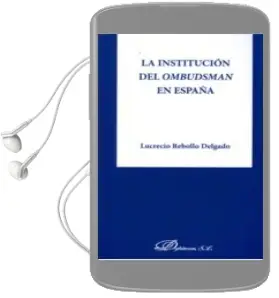 Descargar AudioLibro La Institucion del Ombudsman en España de Lucrecio Rebollo Delgado año 2013
