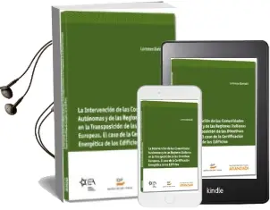 Descargar AudioLibro La Intervencion de las Comunidades Autonomas y de las Regiones it Alinas en la Transposicion de las Directivas Europeas de Lorenzo Bairati año 2013