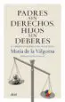 AudioLibro Padres sin Derechos, Hijos sin Deberes de Maria De La Valgoma