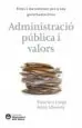 AudioLibro Administracio Publica i Valors de Francisco Longo; Adria Albareda