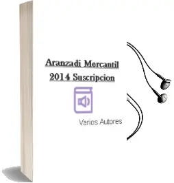 Descargar AudioLibro Aranzadi Mercantil 2014 Suscripcion de Varios Autores año 2014