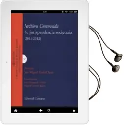 Descargar AudioLibro Archivo Comentada de Jurisprudencia Societaria (2011-2012) de Jose Miguel Embid Irujo año 2014
