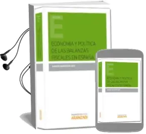 Descargar AudioLibro Economía y Política de las Balanzas Fiscales en España de Ramon Barbera Orti año 2014
