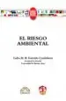 AudioLibro El Riesgo Ambiental de Lidia M. R. Garrido Cordobera