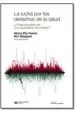 AudioLibro La Lucha por los Derechos de la Salud: ¿Puede la Justicia ser una Herramientaa de Cambio? de Alicia Ely Yamin
