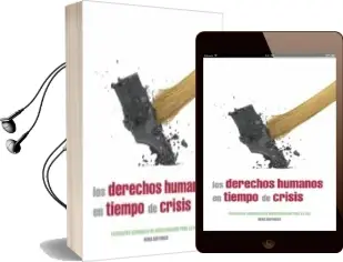 Descargar AudioLibro Los Derechos Humanos en Tiempo de Crisis de Varios Autores año 2014