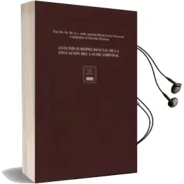 Descargar AudioLibro Analisis Jurisprudencial de la Anulacion del Laudo Arbitral de Antonio Maria Lorca Navarrete año 2014