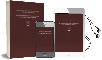 Descargar AudioLibro Análisis Jurisprudencial del Juicio Civil Ordinario y Verbal de Antonio Maria Lorca Navarrete año 2014