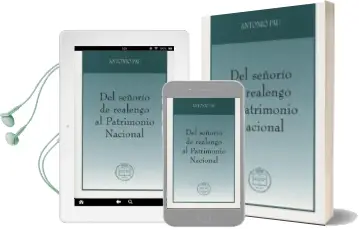 Descargar AudioLibro Del Señorío de Realengo al Patrimonio Nacional de Antonio Pau año 2014