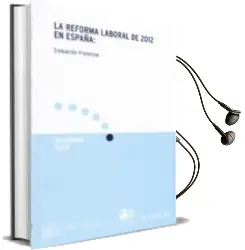 Descargar AudioLibro La Reforma Laboral de 2012 en España de Varios Autores año 2014