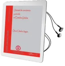 Descargar AudioLibro Libertad de Conciencia y Escuela en Estados Unidos de Oscar Celador Angon año 2014
