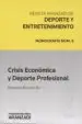 AudioLibro Crisis Económica y Deporte Profesional de Remedios Roqueta Buj