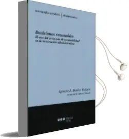 Descargar AudioLibro Decisiones Razonables. el uso del Principio de Razonabilidad en la Motivacion Administrativas de Ignacio A. Boulin Victoria año 2014