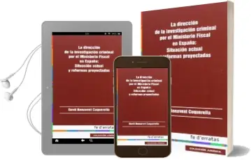 Descargar AudioLibro Direccion de la Investigacion Criminal por el Ministerio Fiscal e n España de Davit Benavent Cuquerella año 2014