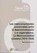 AudioLibro Las Mancominidades Provinciales Entre la Descentralizacion: La Mancomunidad Catalana (1914-1925) de Martin Bassols Coma