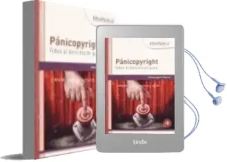 Descargar AudioLibro Panicopyright: Fobia al Derecho de Autor de Manuel Aguilar año 2014