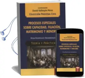 Descargar AudioLibro Procesos Especiales Sobre Capacidad, Filiación, Matrimonio y Menores de Rosa Rodriguez Bahamonde año 2014