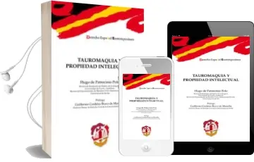 Descargar AudioLibro Tauromaquia y Propiedad Intelectual de Hugo De Patricinio Polo año 2014