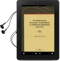 Descargar AudioLibro El Contrato para la Formación y el Aprendizaje: La Cualificación Profesional Como Clave de Margarita Apilluelo Martin año 2014