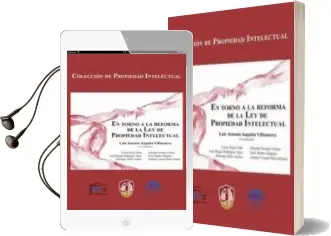Descargar AudioLibro En Torno a la Reforma de la ley de Propiedad Intelectual de Carlos Rogel Vide año 2014