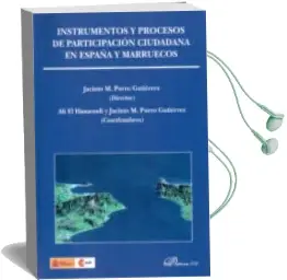 Descargar AudioLibro Instrumentos y Procesos de Participacion Ciudadana en España y ma Rruecos de Jacinto Manuel Porro Gutierrez año 2014