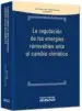 AudioLibro La Regulación de las Energías Renovables Ante el Cambio Climático de Jose Francisco Alenza Garcia