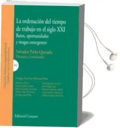Descargar AudioLibro Ordenación del Tiempo de Trabajo en el Siglo xxi de Varios Autores año 2014