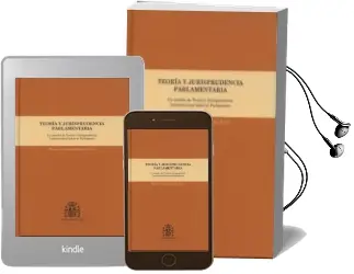 Descargar AudioLibro Teoria y Jurisprudencia Parlamentaria: Un Estudio de Teoria y jur Isprudencia Constitucional Sobre el Parlamento. (Incluye Cd-R) de Manuel Fernandez Fontecha Torres año 2014