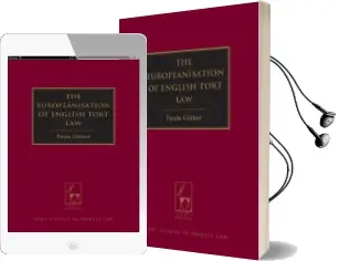 Descargar AudioLibro The Europeanisation of English Tort law de Paula R. Giliker año 2014